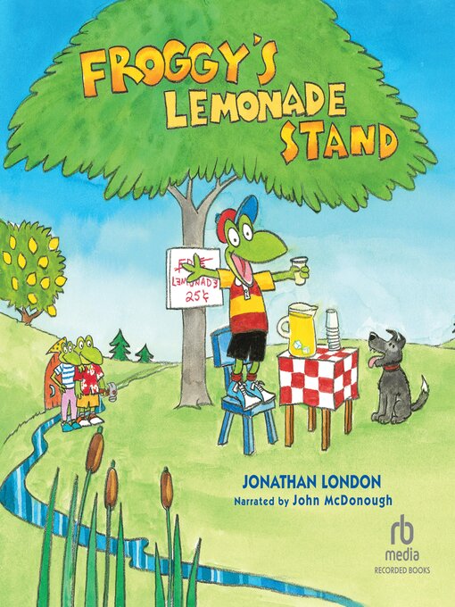 Title details for Froggy's Lemonade Stand by Jonathan London - Available